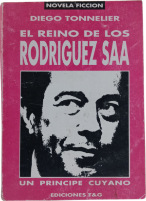 El reino de los Rodriguez Saa
