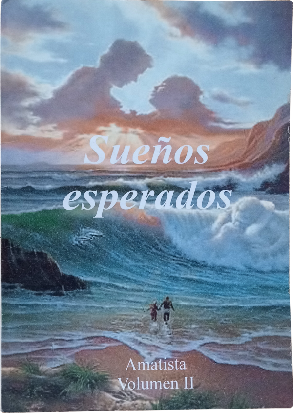 Sueños esperados (Volumen II)