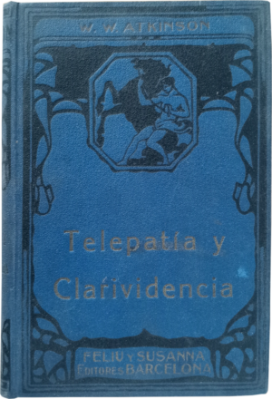 Telepatía y Clarividencia