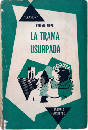 La trama usurpada