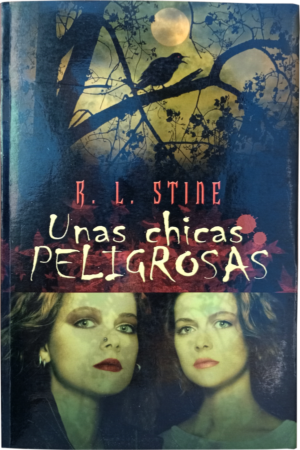 Unas chicas peligrosas
