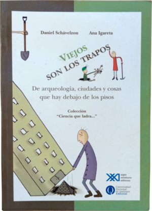 Viejos son los trapos